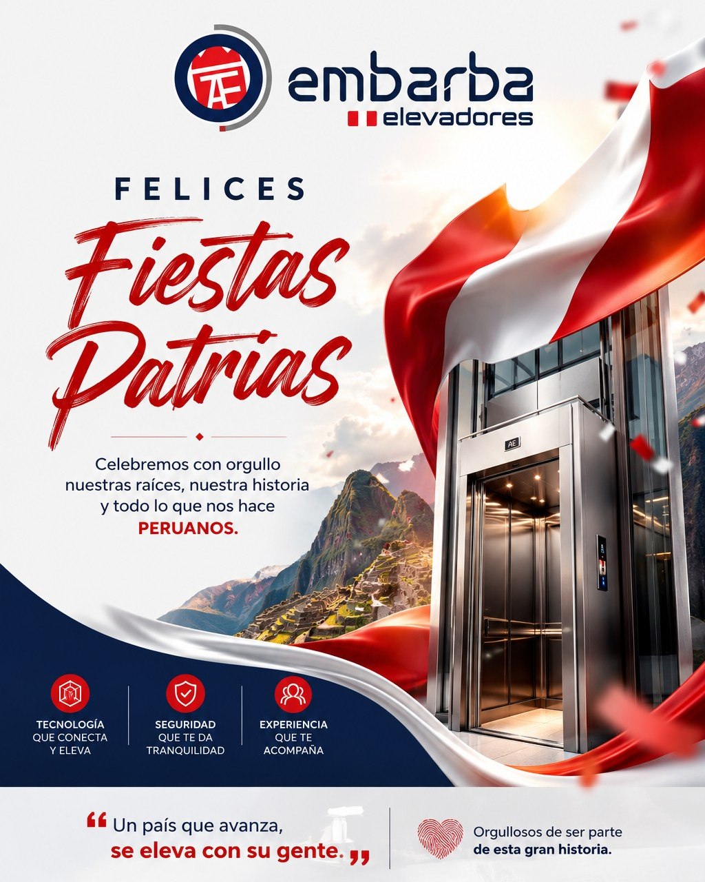 ¡Felices Fiestas Patrias, Perú! ❤️🤍❤️

En Embarba celebramos el orgullo de ser parte del crecimiento de nuestro país y renovamos nuestro compromiso de seguir brindando soluciones innovadoras, seguras y de alta calidad.

Agradecemos a nuestros clientes, colaboradores y aliados por su confianza. Juntos seguimos elevando el presente y construyendo el futuro.

Que estas Fiestas Patrias nos inspiren a continuar trabajando con pasión, excelencia y dedicación por un Perú que nunca deja de crecer.

¡Felices Fiestas Patrias!

#FiestasPatrias2026 #FiestasPatrias #FelicesFiestasPatrias #28DeJulio #Perú #VivaElPerú #OrgulloPeruano #SomosPerú #MarcaPerú #Peruanos #Embarba #Ascensores #Elevadores #movilidadvertical