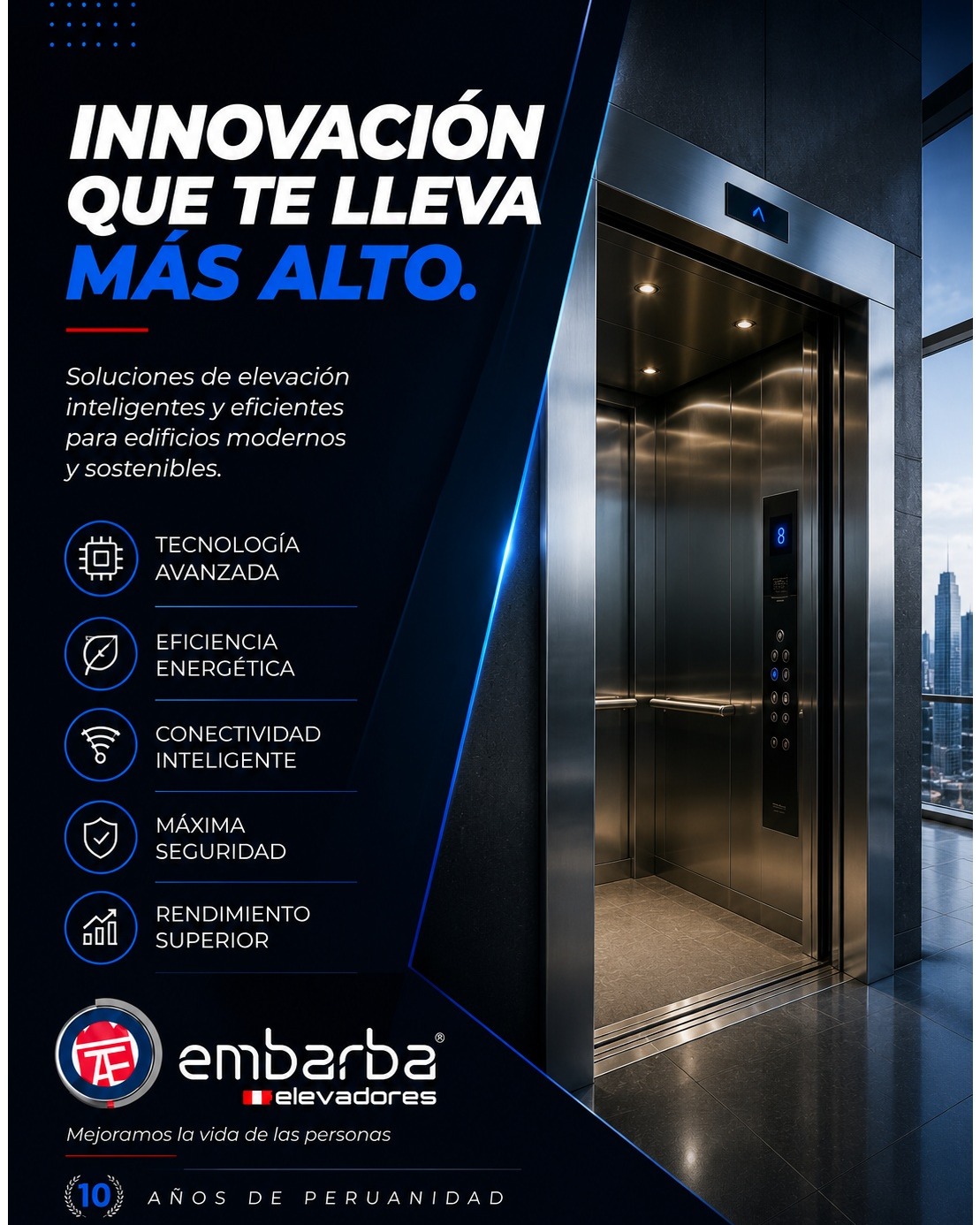 Innovación que te lleva más alto. 🚀
En EMBARBA Elevadores desarrollamos soluciones de elevación inteligentes, eficientes y seguras, diseñadas para las necesidades de la arquitectura moderna.

🔹 Tecnología avanzada
🔹 Eficiencia energética
🔹 Conectividad inteligente
🔹 Máxima seguridad

EMBARBA Elevadores | Mejoramos la vida de las personas.

#EmbarbaElevadores #Innovación #Ascensores #Elevadores #Tecnología #Construcción #Arquitectura #Perú